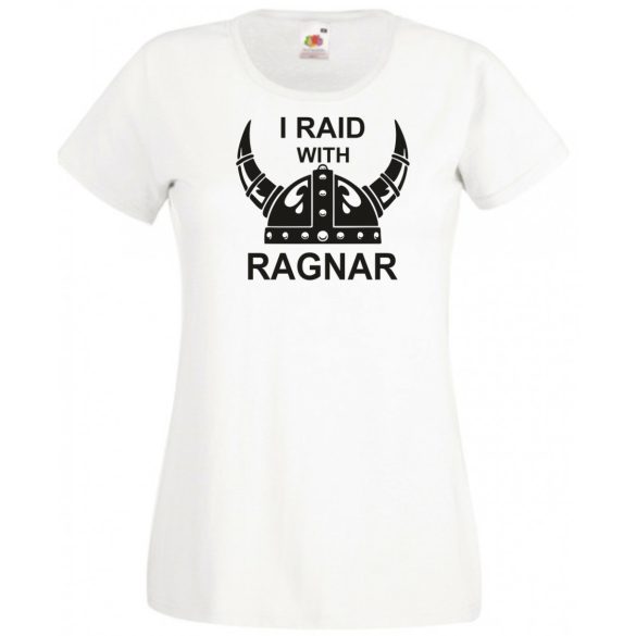 Vikings - I Raid With Ragnar női rövid ujjú póló