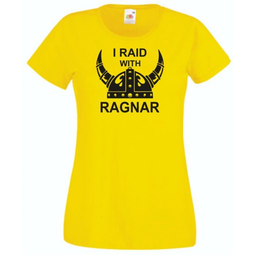Vikings - I Raid With Ragnar női rövid ujjú póló