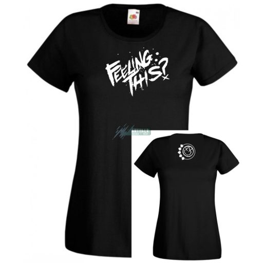 Feeling This Blink-182 női rövid ujjú póló