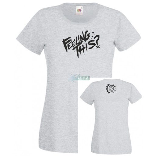 Feeling This Blink-182 női rövid ujjú póló