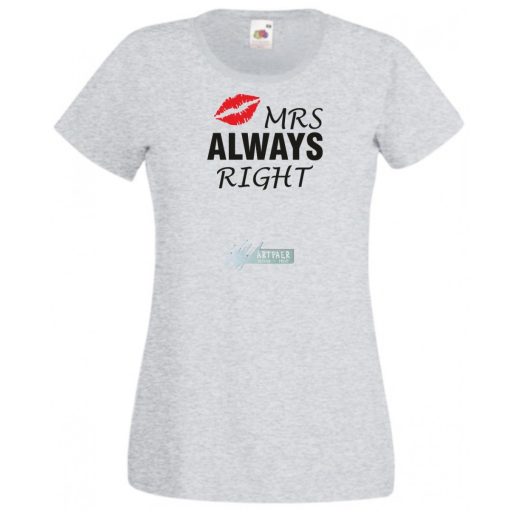 Mr & Mrs (Always) Right női rövid ujjú póló