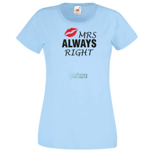 Mr & Mrs (Always) Right női rövid ujjú póló