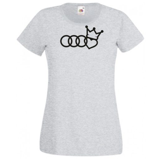 Humor – Audi a Király női rövid ujjú póló