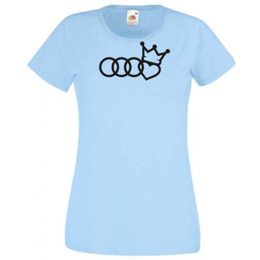 Humor – Audi a Király női rövid ujjú póló