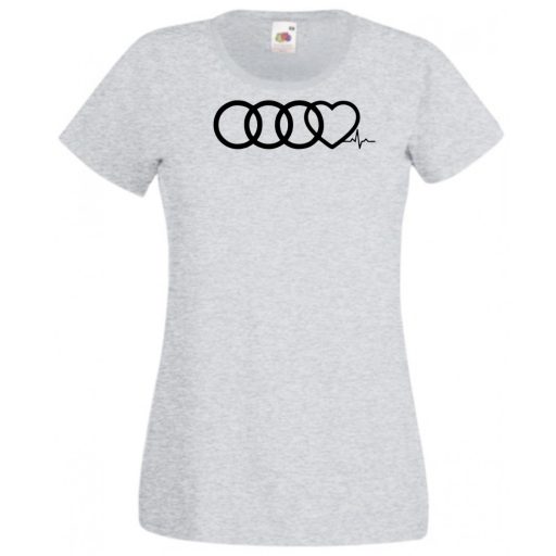 Humor – Szívem az Audi-mért dobog női rövid ujjú póló