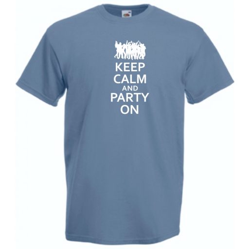 Keep Calm Party On férfi rövid ujjú póló