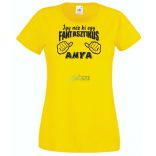 Így néz ki egy fantasztikus Anya női rövid ujjú póló