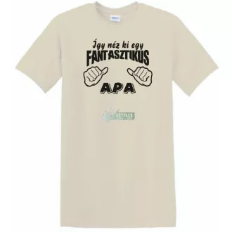 Így néz ki egy fantasztikus Apa férfi rövid ujjú póló