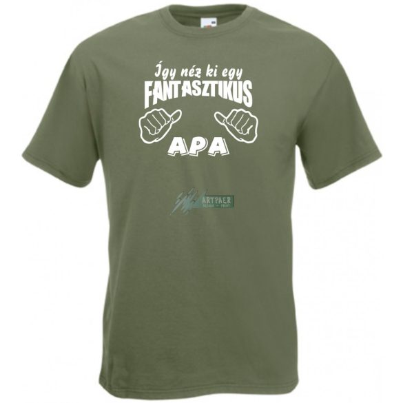 Így néz ki egy fantasztikus Apa férfi rövid ujjú póló