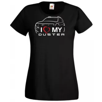 Auto fan Dacia - I Love My Duster női rövid ujjú póló
