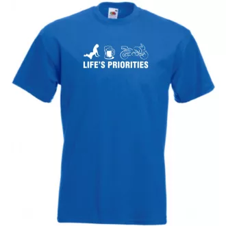   Motor fan - Life's priorities férfi rövid ujjú póló