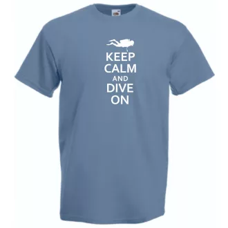 Keep Calm and Dive On férfi rövid ujjú póló