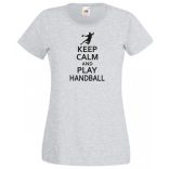 Keep Calm kézilabda női rövid ujjú póló
