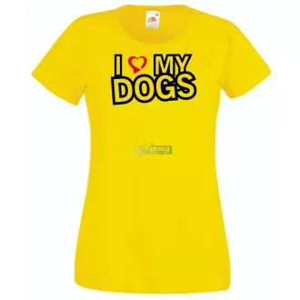 I Love My Dogs női rövid ujjú póló