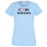 Auto fan I Love My Mercedes Benz női rövid ujjú póló