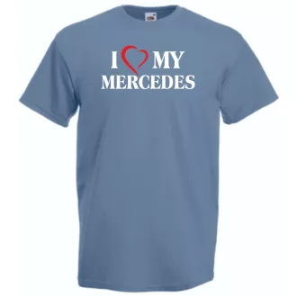 Auto fan I Love My Mercedes Benz férfi rövid ujjú póló