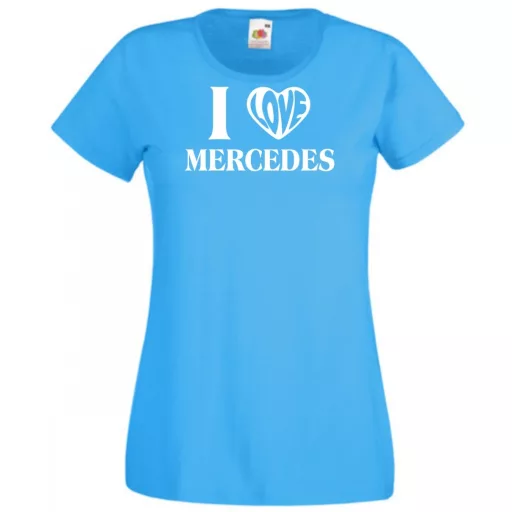 Auto fan I Love My Mercedes Benz női rövid ujjú póló