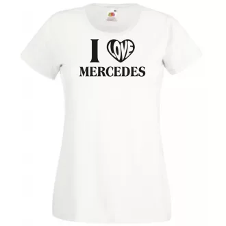 Auto fan I Love My Mercedes Benz női rövid ujjú póló