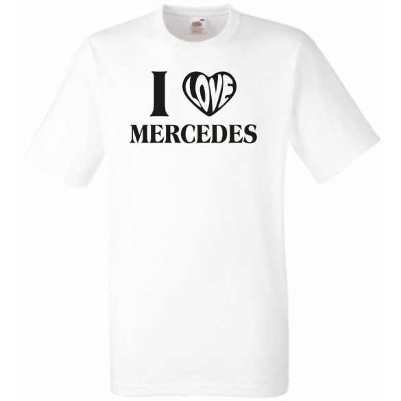 Auto fan I Love My Mercedes Benz -B férfi rövid ujjú póló