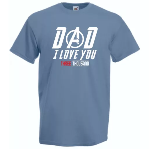 Humor I Love You 3000 - Dad férfi rövid ujjú póló