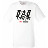 Humor I Love You 3000 - Dad férfi rövid ujjú póló