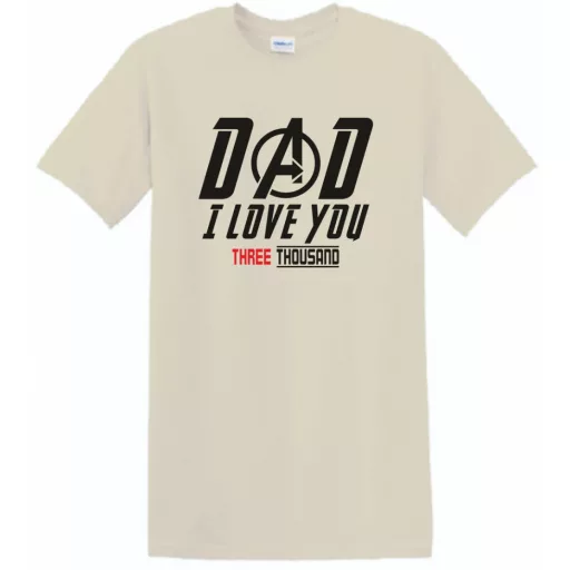 Humor I Love You 3000 - Dad férfi rövid ujjú póló
