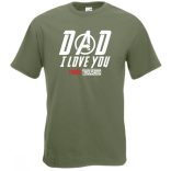 Humor I Love You 3000 - Dad férfi rövid ujjú póló