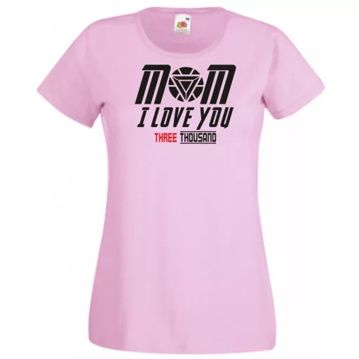 Humor I Love You 3000 - Mom női rövid ujjú póló