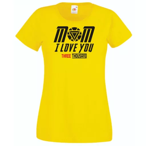 Humor I Love You 3000 - Mom női rövid ujjú póló