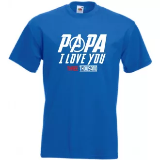 Humor I Love You 3000 - Papa férfi rövid ujjú póló