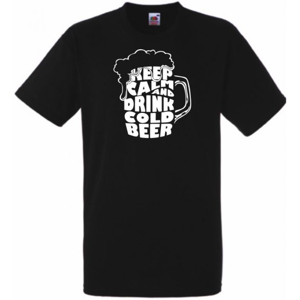 Keep Calm and Drink Cold Beer férfi rövid ujjú póló