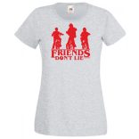 A barátok nem hazudnak - Stranger Things stílus női rövid ujjú póló