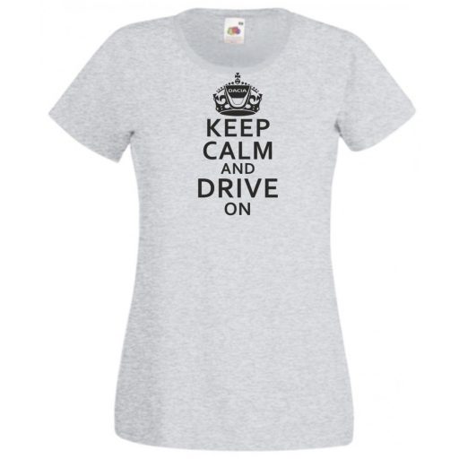 Keep Calm Dacia női rövid ujjú póló