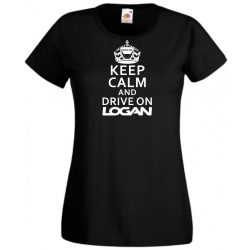 Keep Calm Dacia Logan női rövid ujjú póló