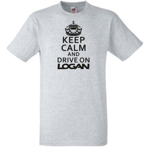 Keep Calm Dacia Logan férfi rövid ujjú póló