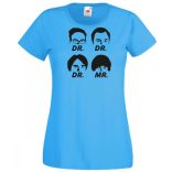 Négy muskétás - Dr Dr Dr Mr - agymenők módra női rövid ujjú póló