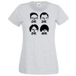 Négy muskétás - Dr Dr Dr Mr - agymenők módra női rövid ujjú póló