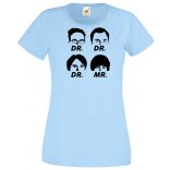 Négy muskétás - Dr Dr Dr Mr - agymenők módra női rövid ujjú póló