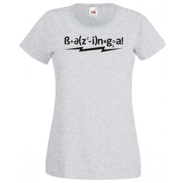 Képtelen képlet - agymenők módra női rövid ujjú póló