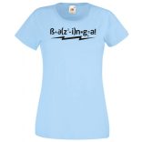 Képtelen képlet - agymenők módra női rövid ujjú póló