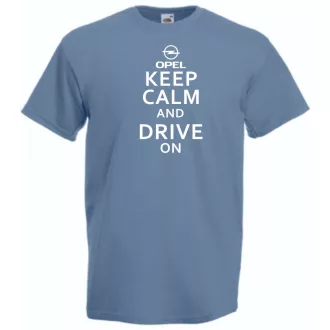 Keep Calm Styled Opel férfi rövid ujjú póló