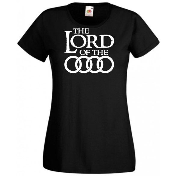 Humor autó fan Lord of the Audi női rövid ujjú póló