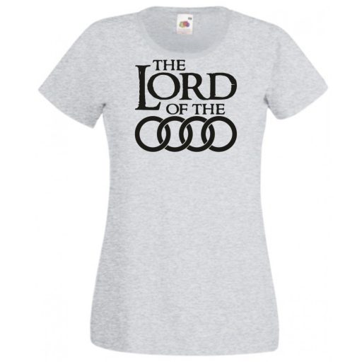 Humor autó fan Lord of the Audi női rövid ujjú póló