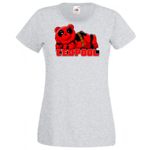 Humor hősök TedPool - Deadpool stílusban női rövid ujjú póló