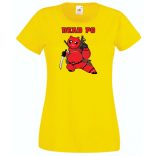 Humor hősök DeadPo - Deadpool stílusban női rövid ujjú póló