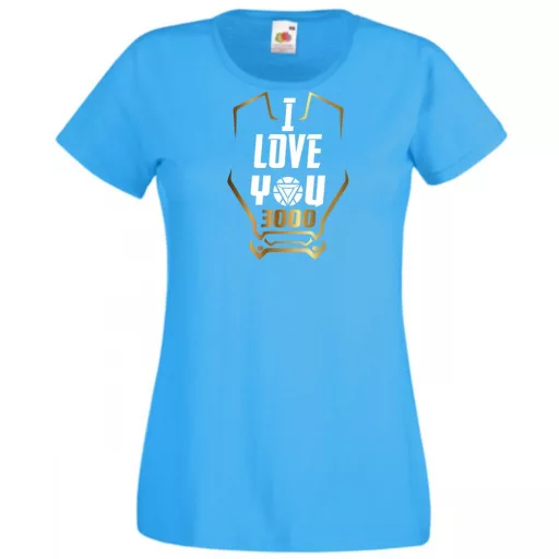 I Love You 3000 - Szeretlek háromezerszer női rövid ujjú póló