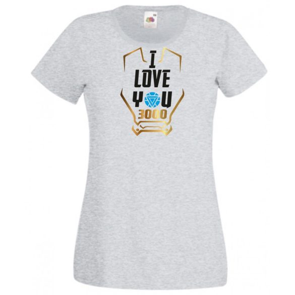 I Love You 3000 - Szeretlek háromezerszer női rövid ujjú póló