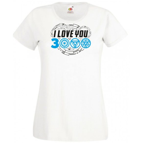 I Love You 3000 - Szeretlek háromezerszer női rövid ujjú póló