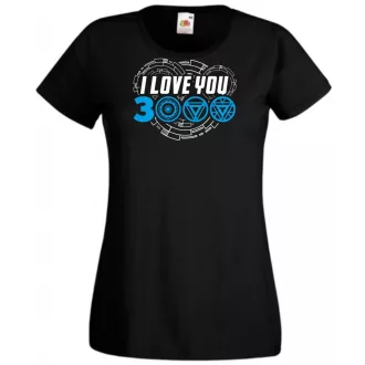   I Love You 3000 - Szeretlek háromezerszer női rövid ujjú póló