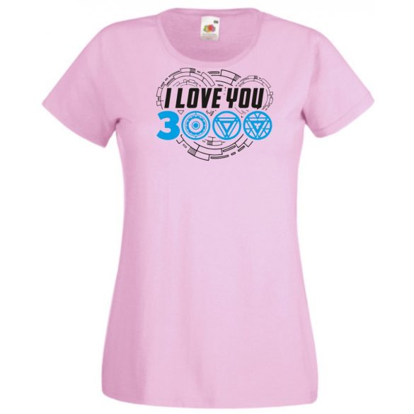 I Love You 3000 - Szeretlek háromezerszer női rövid ujjú póló